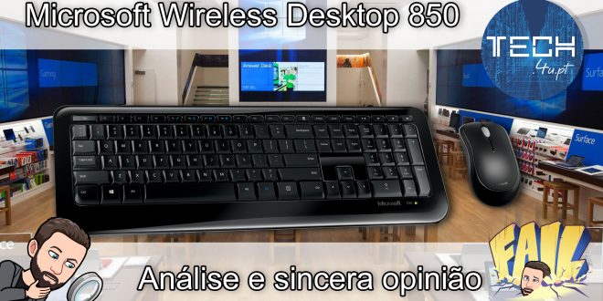 Microsoft Wireless Desktop 850 - Análise