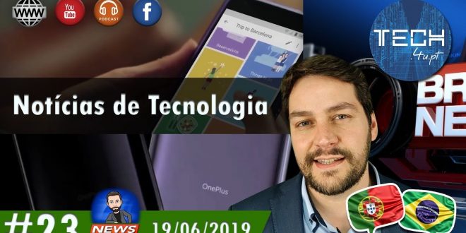 Notícias de Tecnologia #23