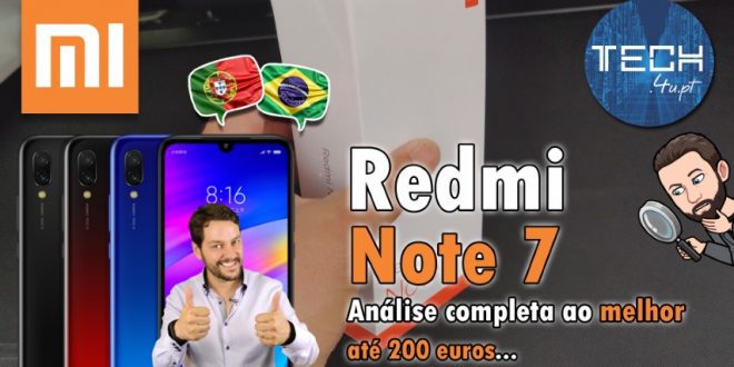 Review ao Xiaomi Redmi Note 7