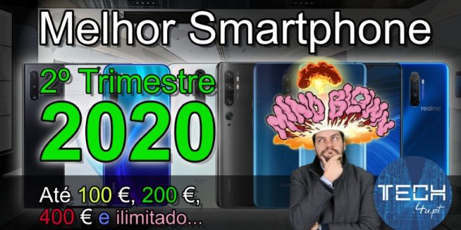 Melhor Telemovel 2020 - 2º Trimestre