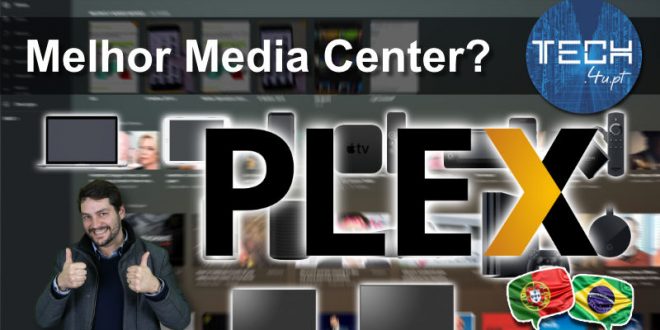 Melhor média center - plex